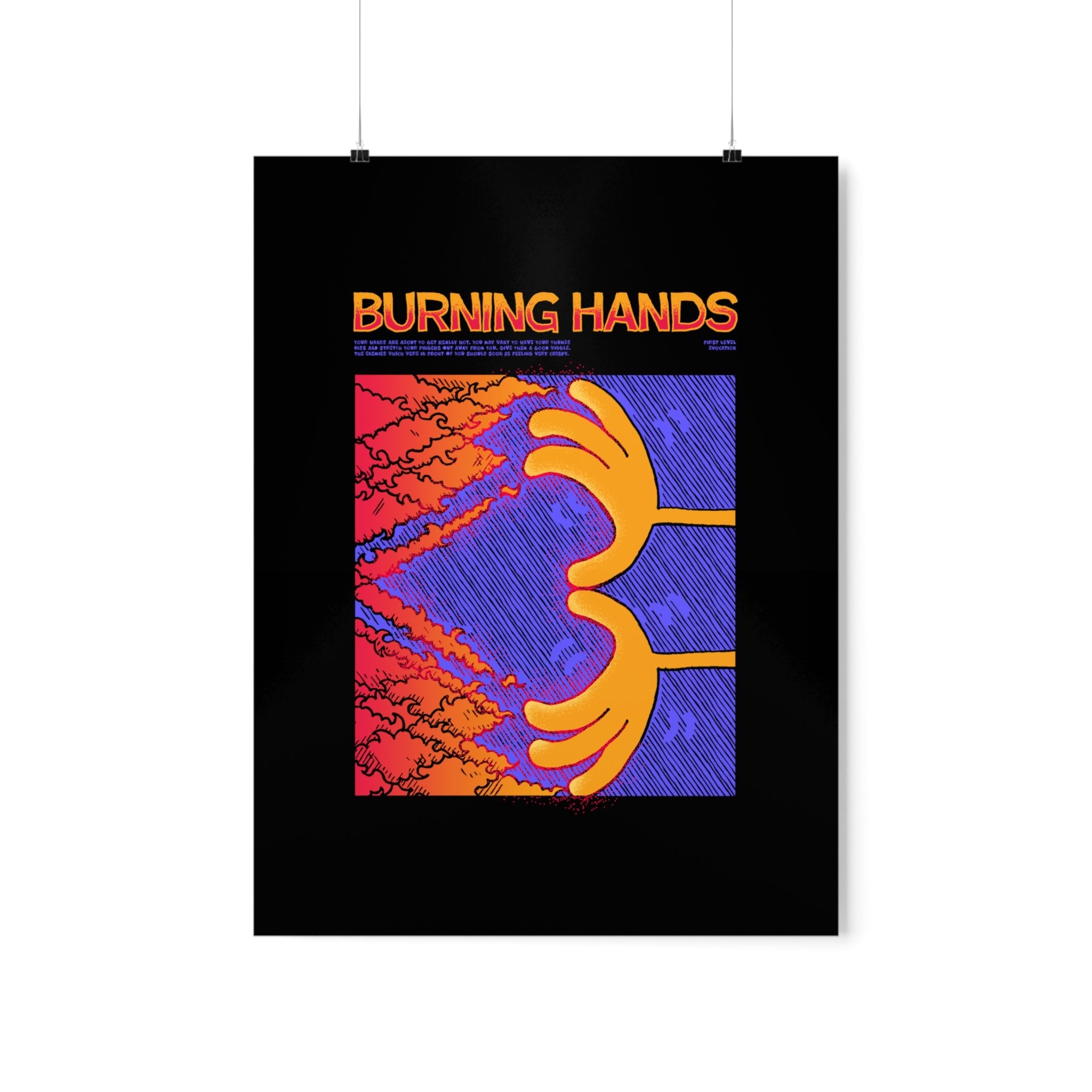 Burning Hands | Premium Matte Poster - Poster - Ace of Gnomes - 26761479438873077782
