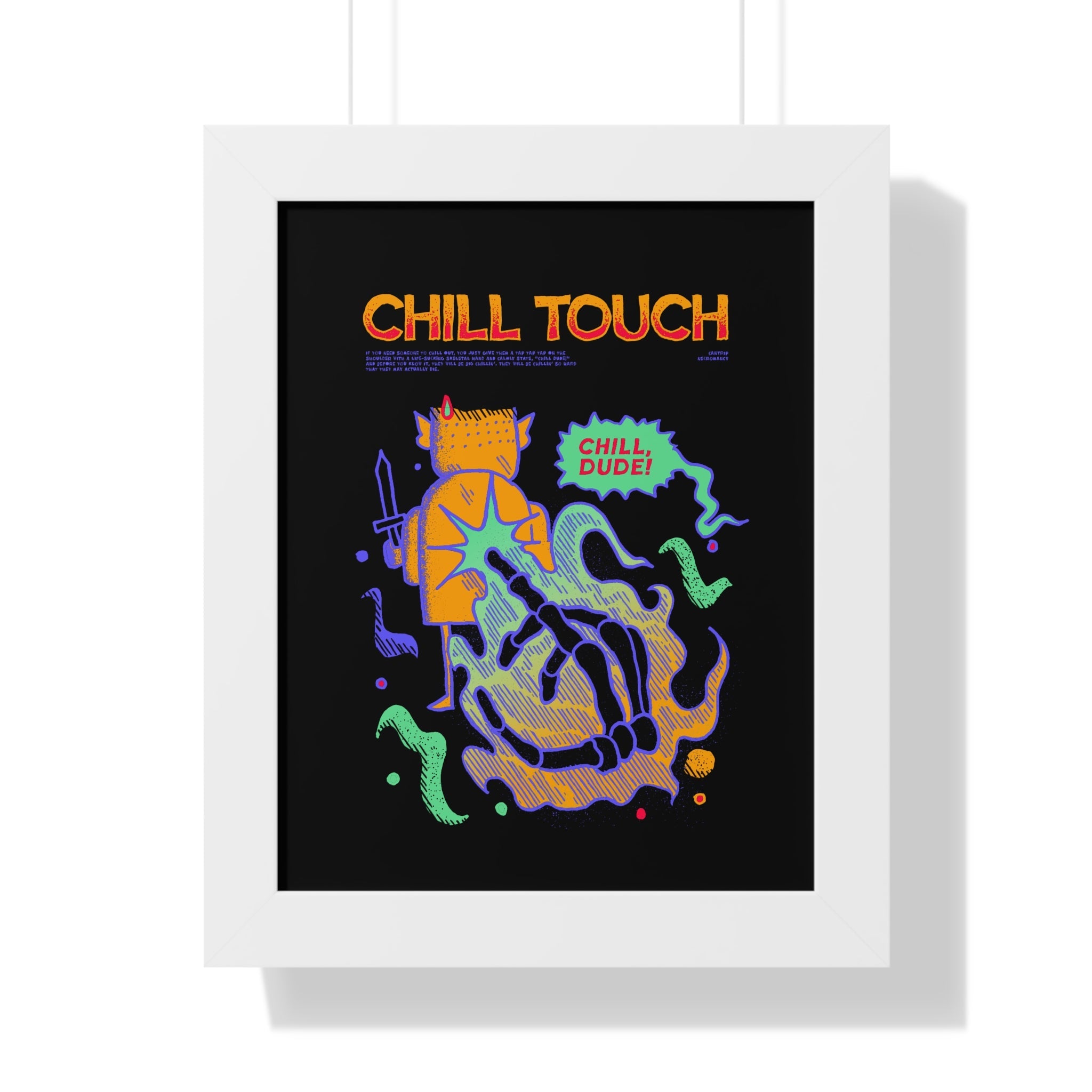 Chill Touch | Framed Poster - Framed Poster - Ace of Gnomes - 30622286027903730611