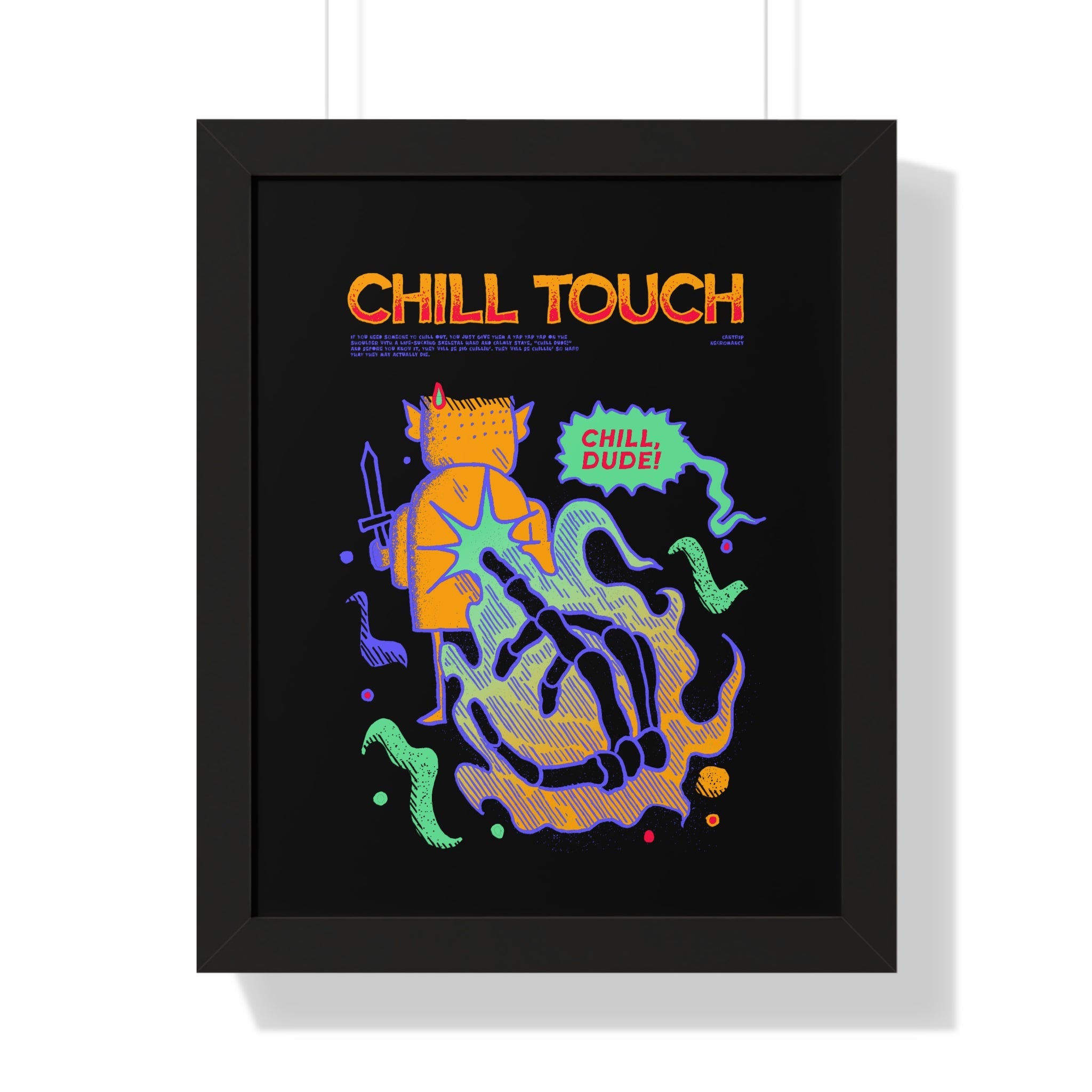 Chill Touch | Framed Poster - Framed Poster - Ace of Gnomes - 11924458038387599965