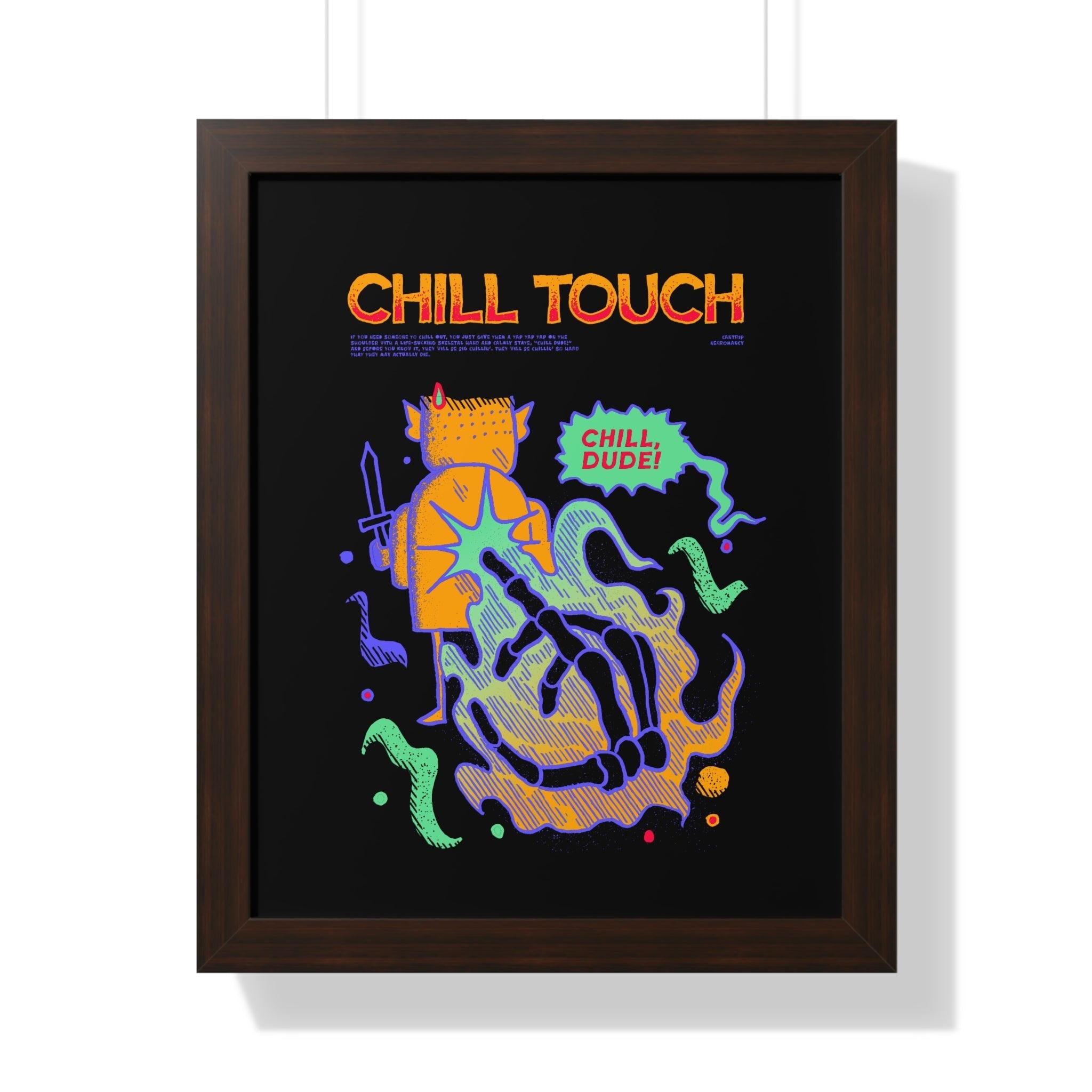 Chill Touch | Framed Poster - Framed Poster - Ace of Gnomes - 22787448500329377979