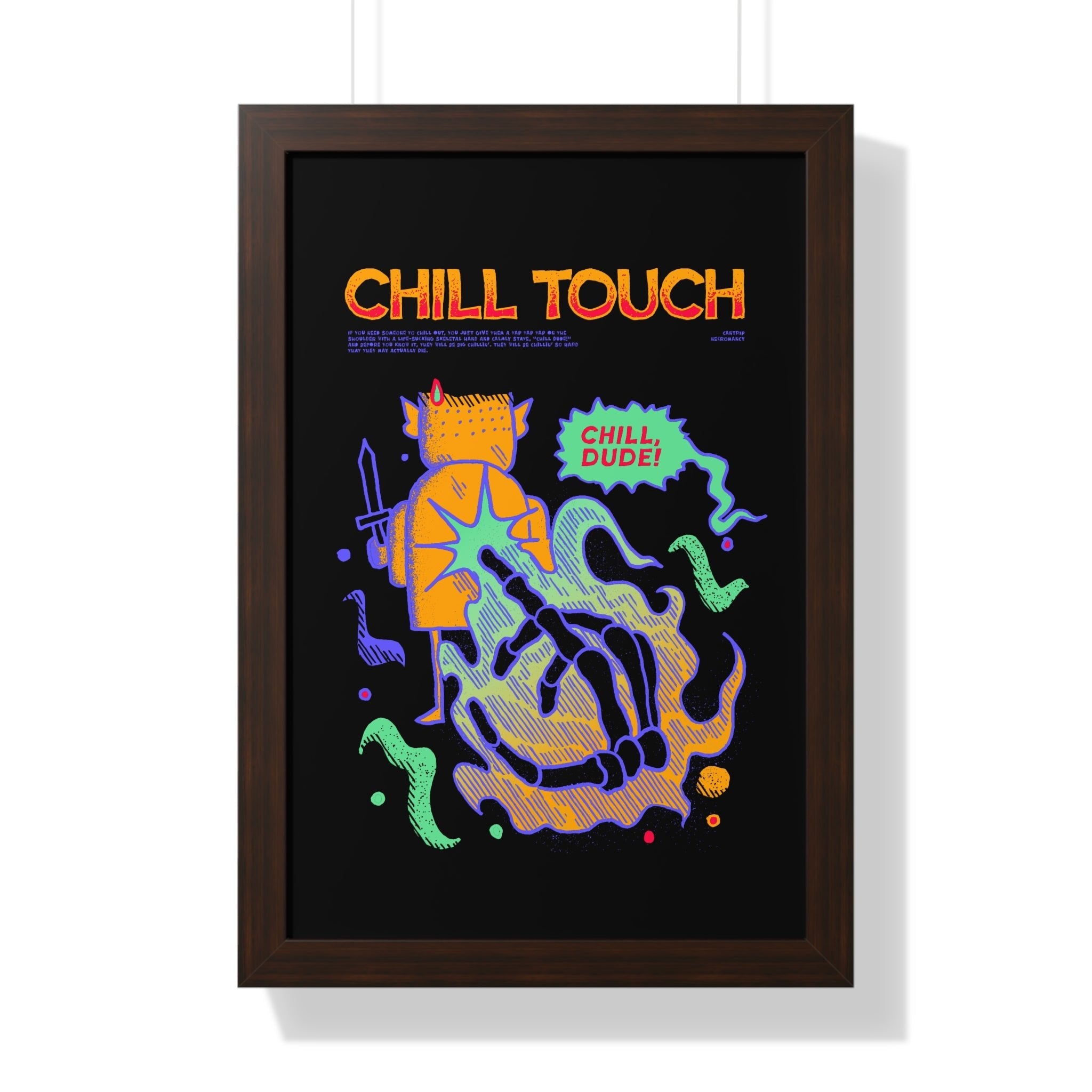 Chill Touch | Framed Poster - Framed Poster - Ace of Gnomes - 26738753076159695338