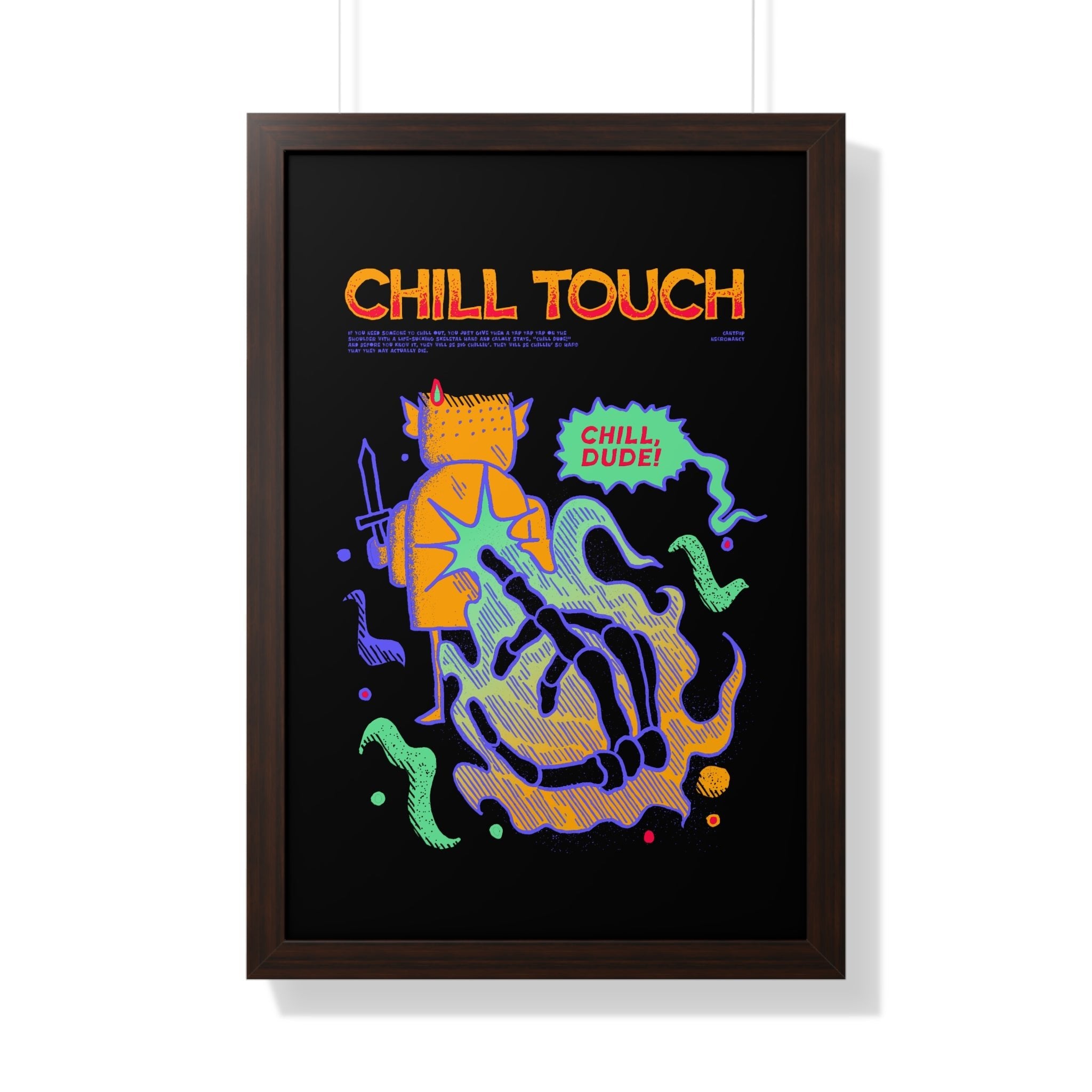 Chill Touch | Framed Poster - Framed Poster - Ace of Gnomes - 31071030872181383491