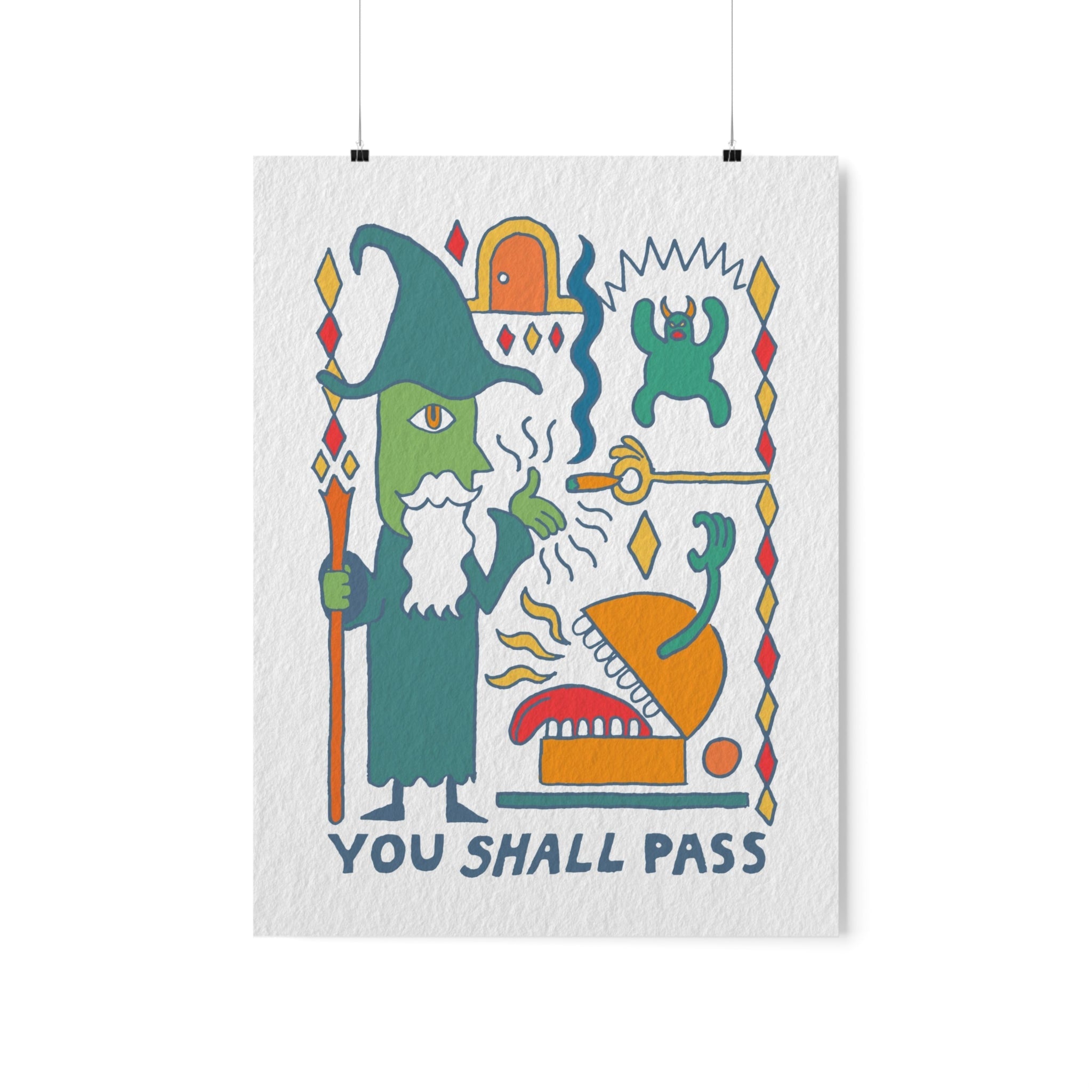 You Shall Pass | Premium Matte Poster - Poster - Ace of Gnomes - 14182538327699819025
